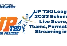 UP T20 League 2023 Schedule: Live Score, Teams, Format and Streaming info UP T20 League 2023 Schedule