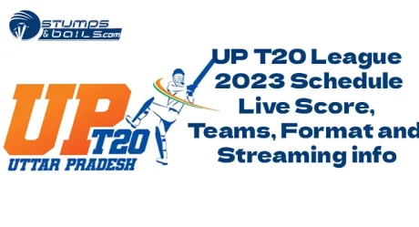 UP T20 League 2023 Schedule: Live Score, Teams, Format and Streaming info