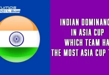 Indian Dominance in Asia Cup: Which team has the most Asia Cup Titles Which team has the most Asia Cup Titles