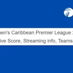 Women’s Caribbean Premier League 2023 Schedule: Live Score, Streaming info, Teams and Format