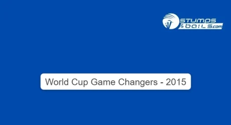 World Cup Game-Changers: 2015