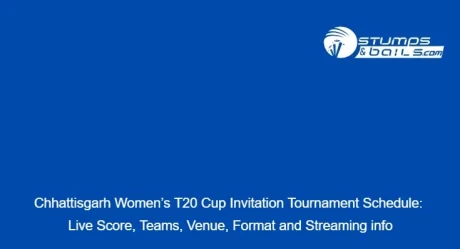 Chhattisgarh Women’s T20 Cup Invitation Tournament Schedule: Live Score, Teams, Venue, Format and Streaming info