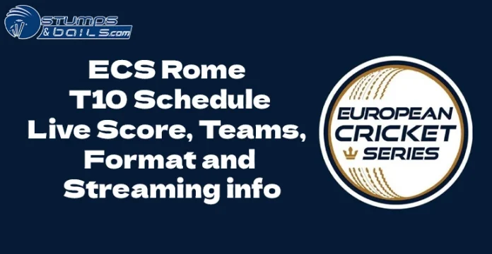 ECS Rome T10 2023 Schedule