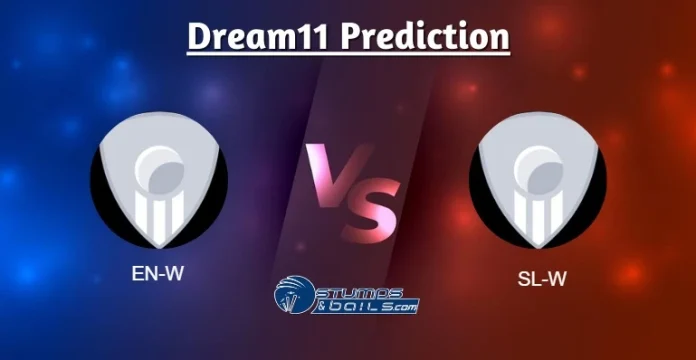 EN-W vs SL-W 2nd ODI Dream11 Prediction