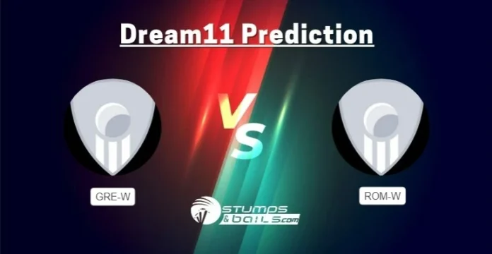 GRE-W vs ROM-W Dream11 Prediction