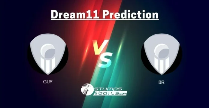 GUY vs BR Dream11 Prediction