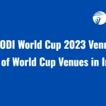 ICC ODI World Cup 2023: List of all the 10 Venues 
