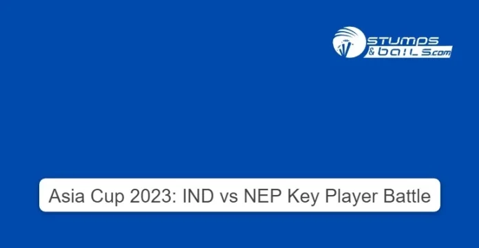 IND vs NEP Player Battle