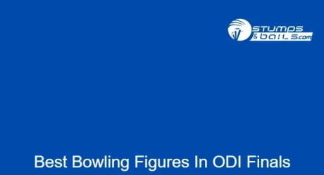Best Bowling Figures In ODI Finals