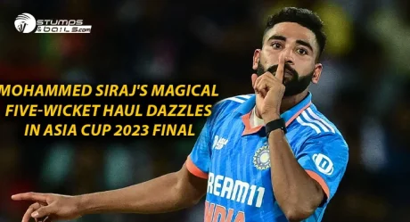 Mohammed Siraj’s Magical Five-Wicket Haul Dazzles in Asia Cup 2023 Final