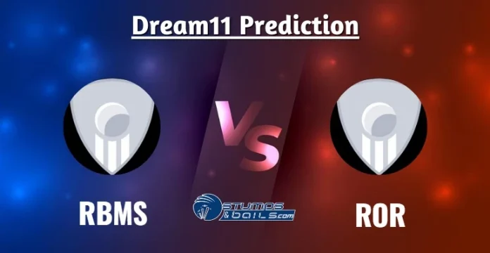 RBMS vs ROR Dream 11 Prediction
