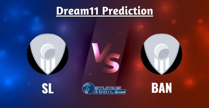SL vs BAN Dream11 Prediction