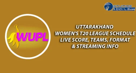 Uttarakhand Women’s T20 League Schedule: Live Score, Teams, Format & Streaming info