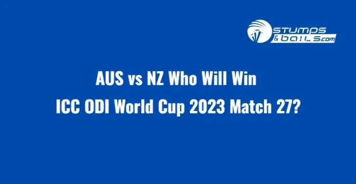 AUS vs NZ Who Will Win