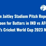 Arun Jaitley Stadium Pitch Report: Boon for Batters in IND vs AFG ICC Men’s Cricket World Cup 2023 Match 09