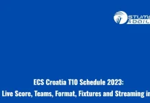 ECS Croatia T10 Schedule 2023: Live Score, Teams, Format, Fixtures and Streaming info ECS Croatia T10 Schedule 2023
