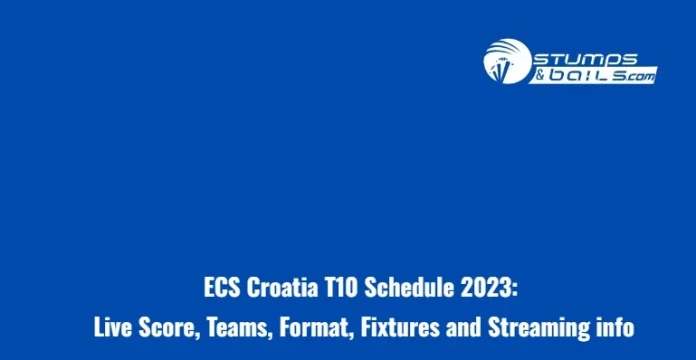 ECS Croatia T10 Schedule 2023