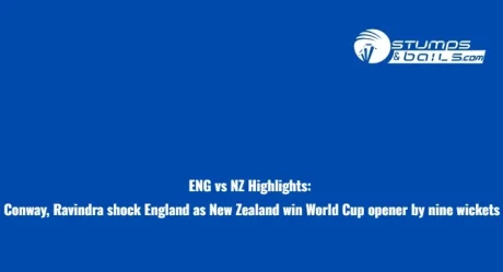 ENG vs NZ Highlights: Conway, Ravindra shock England as New Zealand win World Cup opener by nine wickets