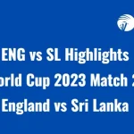 ENG vs SL Highlights: Sri Lanka dent Defending Champions World Cup campaign, beat England by 8 wickets  