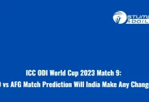ICC ODI World Cup 2023 Match 9: IND vs AFG Match Prediction Will India Make Any Changes? IND vs AFG Match Prediction