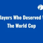 Players Who Deserved Winning The WC: IND