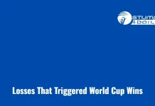 Losses That Triggered World Cup Wins Losses That Triggered World Cup Wins