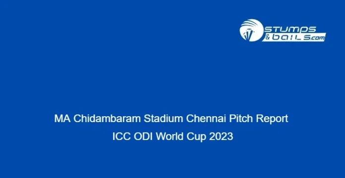 MA Chidambaram Stadium Chennai Pitch Report