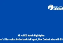 NZ vs NED Match Highlights: Santner’s Fifer makes Netherlands fall apart, New Zealand wins with 99 runs. NZ vs NED Highlights