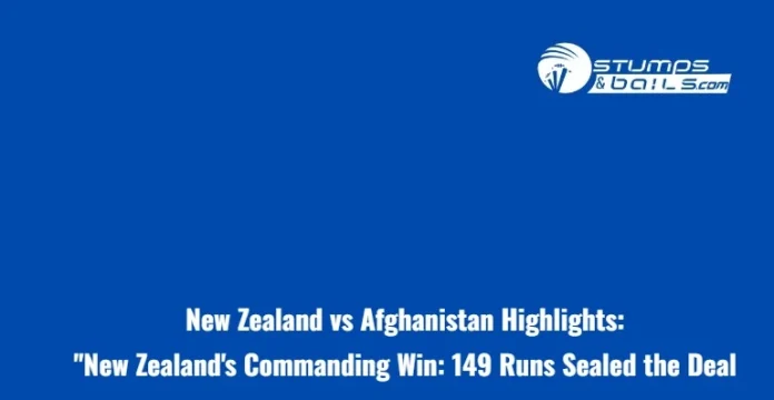 New Zealand vs Afghanistan Highlights