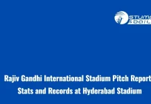 Rajiv Gandhi International Stadium Pitch Report: Stats and Records at Hyderabad Stadium Rajiv Gandhi International Stadium Pitch Report