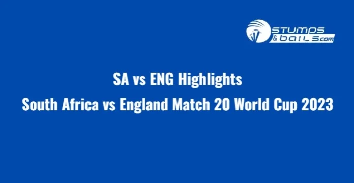 SA vs ENG Highlights