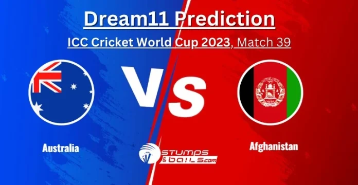 Australia vs Afghanistan Dream11 Prediction