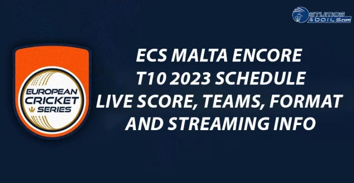 ECS Malta Encore T10 2023 Schedule