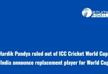 Hardik Pandya ruled out of ICC Cricket World Cup: India announce replacement player for World Cup Hardik Pandya ruled out of World Cup 2023