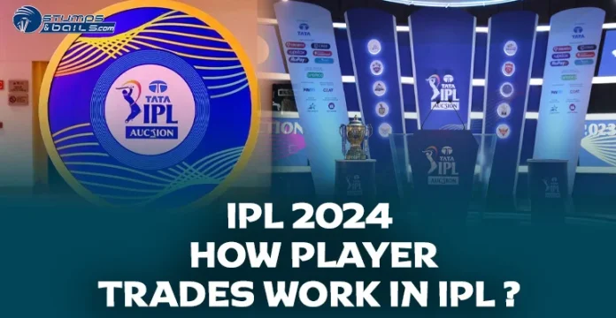 How Player Trades work in IPL