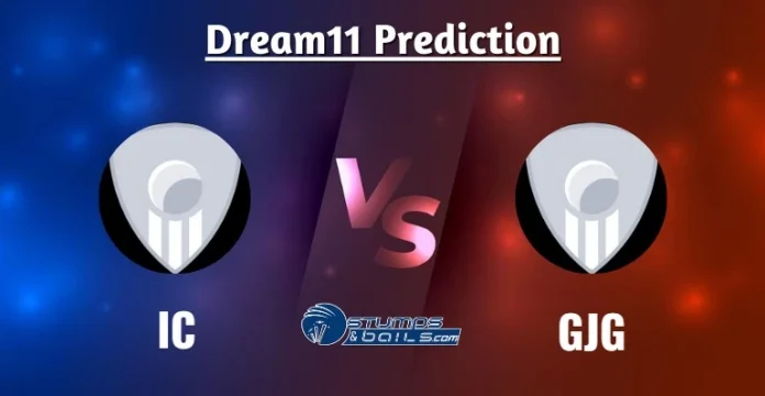 IC vs GJG Dream11 Prediction