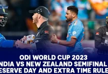 ODI World Cup 2023: India vs New Zealand Semifinal 1- Reserve Day and Extra Time Rules INDIA vs New Zealand Semifinal 1 Reserve Day