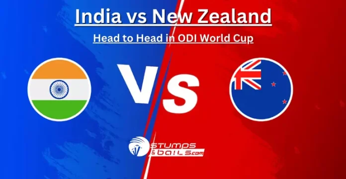 India vs New Zealand Head to Head in ODI World Cup