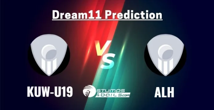 KUW-U19 vs ALH Dream11 Prediction