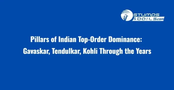 Pillars of Indian Top-Order Dominance