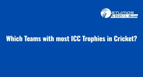 Teams with most ICC Trophies in Cricket: Australia on top