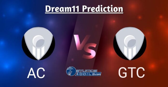 AC vs GTC Dream11 Prediction