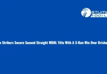 Adelaide Strikers secure second straight WBBL title with a 3-run win over Brisbane Heat Adelaide Strikers WBBL 2023 win