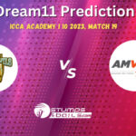 DDD vs AMV Dream11 Prediction, Dubai Dare Devils vs AMVIN Sports Club Match Preview, ICCA Academy I10 Injury Update, Playing 11, Match 19