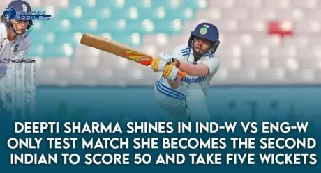 Deepti Sharma Shines in IND-W vs ENG-W Only Test Match: She becomes the second Indian to score 50 and take five wickets