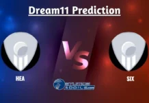 HEA vs SIX Dream11 Team Today, HEA vs SIX Pitch Report, HEA vs SIX Injury Update of Big Bash League 2023-24, Brisbane Heat vs Sydney Sixers Match 22 Preview HEA vs SIX Dream11 Team Today