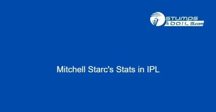 Mitchell Starc's Stats in IPL