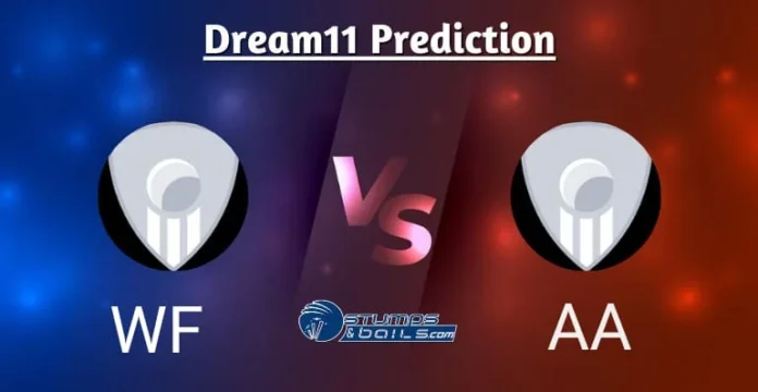 WF vs AA Dream11 Prediction Today Match