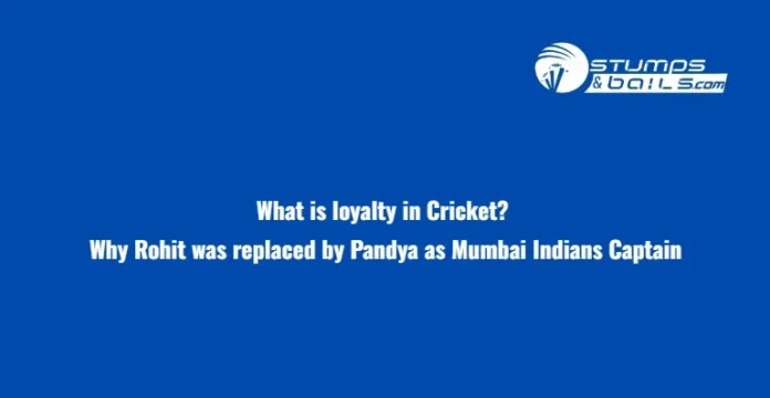 What is loyalty in Cricket