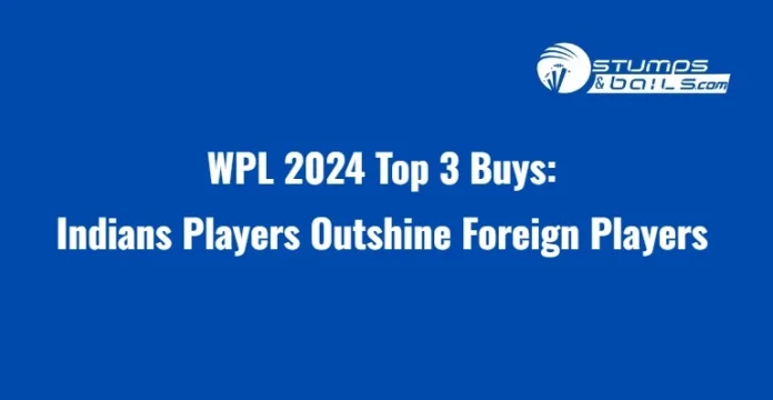 Who are top buys in WPL 2024 Auction
